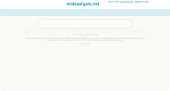 Desktop Screenshot of mideastgate.net